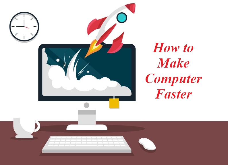 how to make computer faster