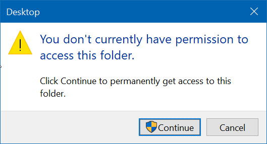 How do I fix you do not have permission to access this folder Windows 10?